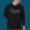 Armand Told The Truth Shirt 4