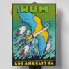 Hum Tour Los Angeles 2026 Poster 2
