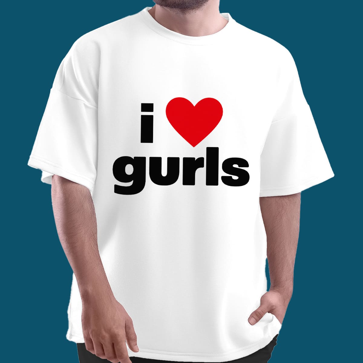 I Love Gurls Shirt I Love Gurls Shirt