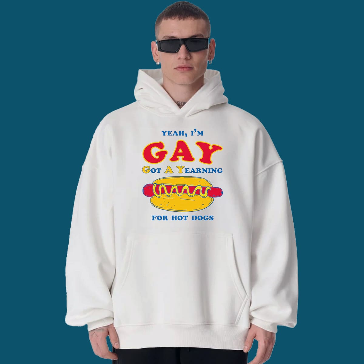 I’m Gay Got A Yearning For Hot Dogs T-shirt I’m Gay Got A Yearning For Hot Dogs T-shirt