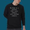My Body Is A Machine Armpit Sniff Shirt 1
