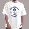 Myles Straw Quesadilla Power Shirt 4