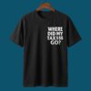 You Can Rub My G Spot Shirt