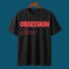 Obbession Movie Definition Shirt 5 Obbession Movie Definition Shirt 2