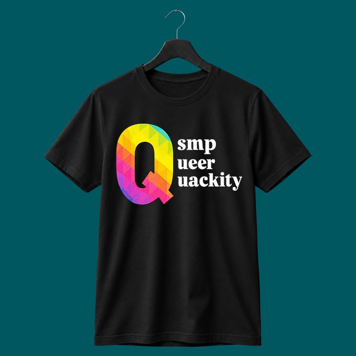 QSMP Queer Quackity T-Shirt QSMP Queer Quackity T-Shirt