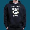 You Can Rub My G Spot Shirt 3