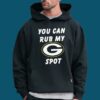 You Can Rub My G Spot Shirt 5