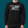 Being A Girl Must Be Easy T shirt 2