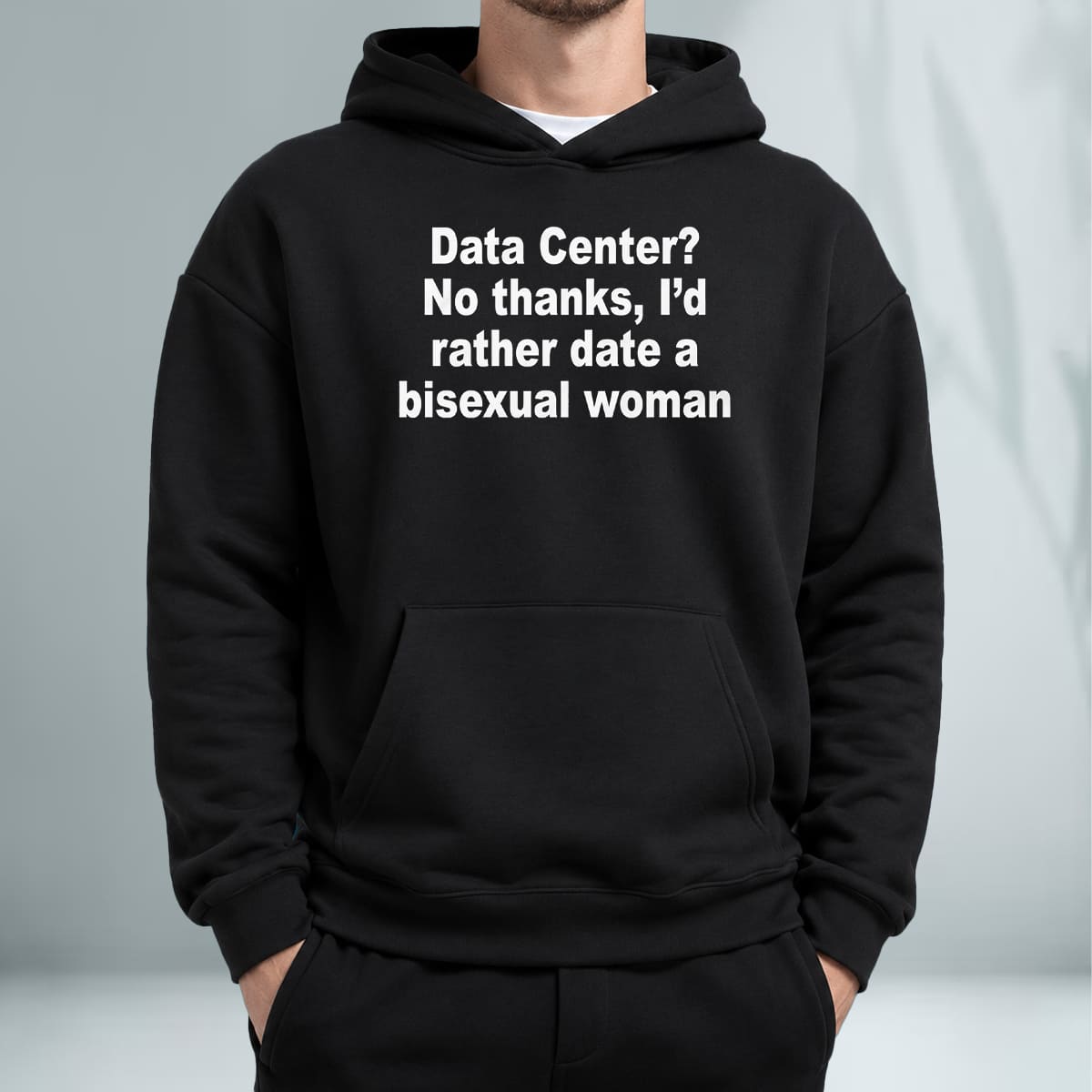 Data Center No Thanks I’d Rather Date A Bisexual Woman Shirt Data Center No Thanks I’d Rather Date A Bisexual Woman Shirt
