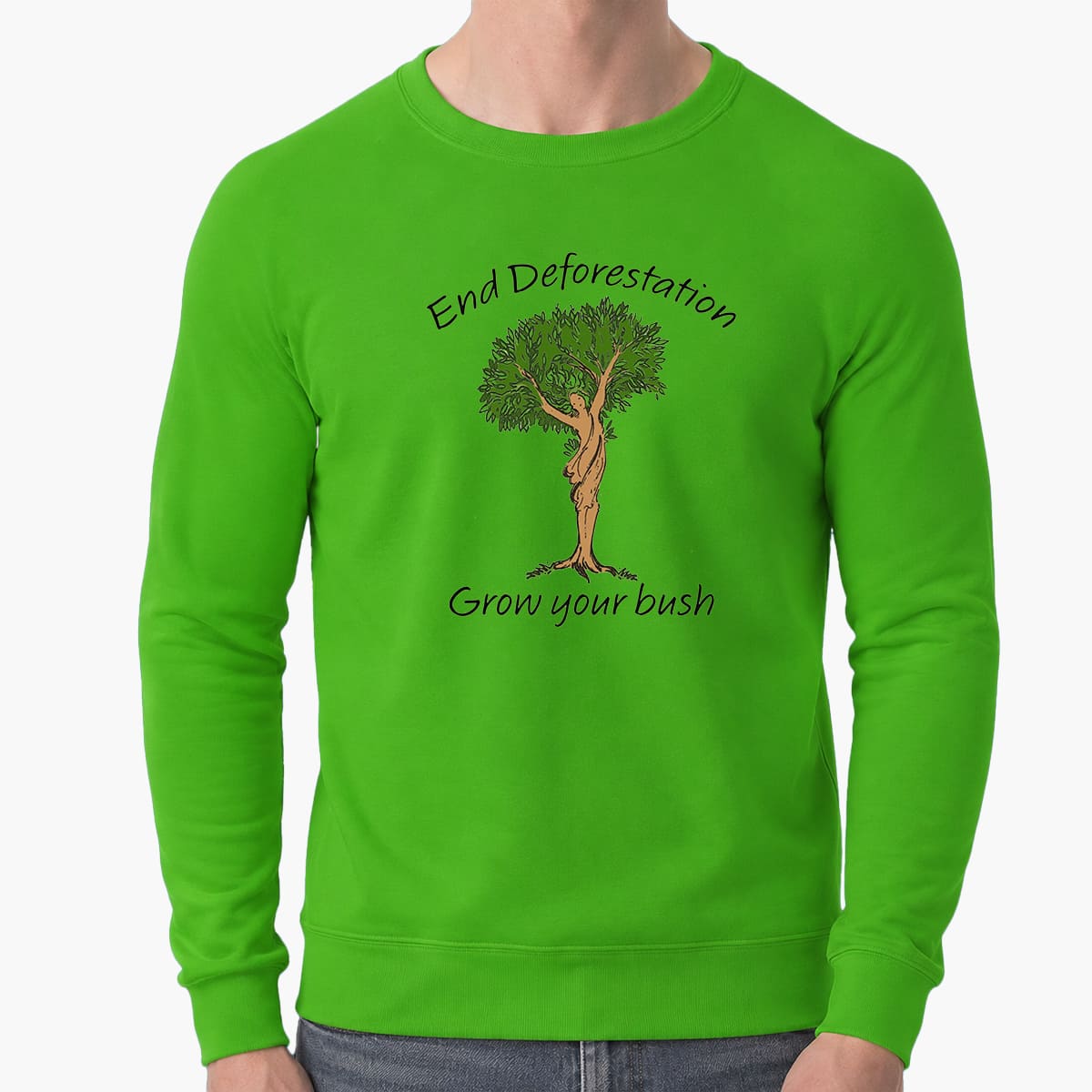 End Deforestation Grow Your Bush Shirt End Deforestation Grow Your Bush Shirt