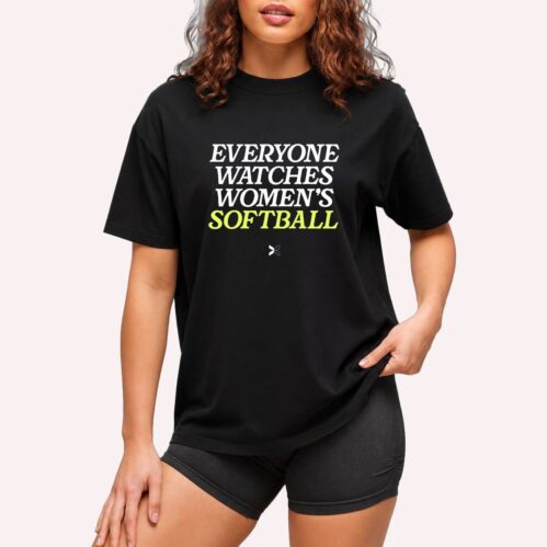 Everyone Watches Women’s Softball T-shirt