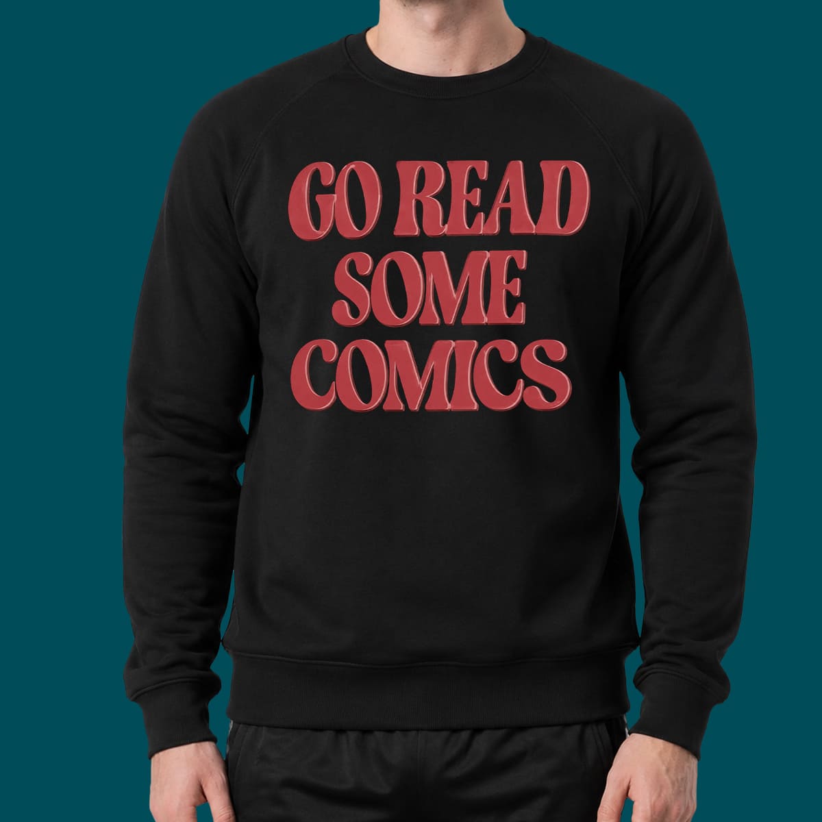 Go Read Some Comics Shirt Go Read Some Comics Shirt