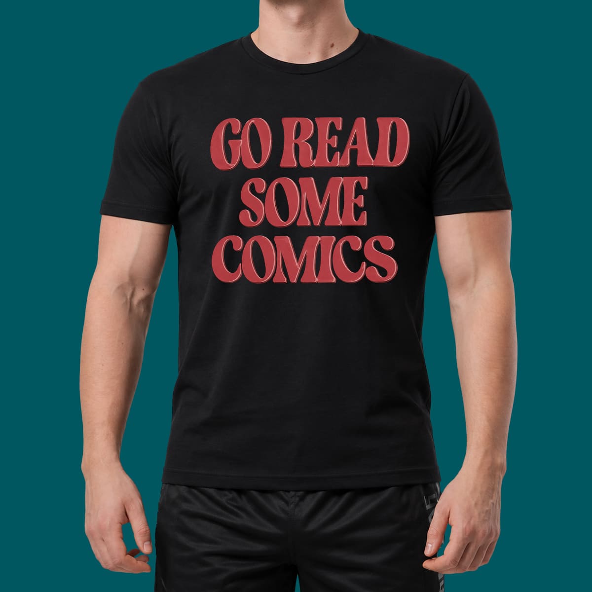 Go Read Some Comics Shirt Go Read Some Comics Shirt