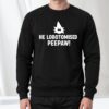 He Lobotomised Peepaw T Shirt 3