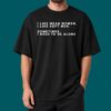I Like Mean Women I Like Soft Men Shirt 2