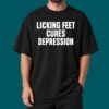 Looking Feet Cures Depression Shirt 4
