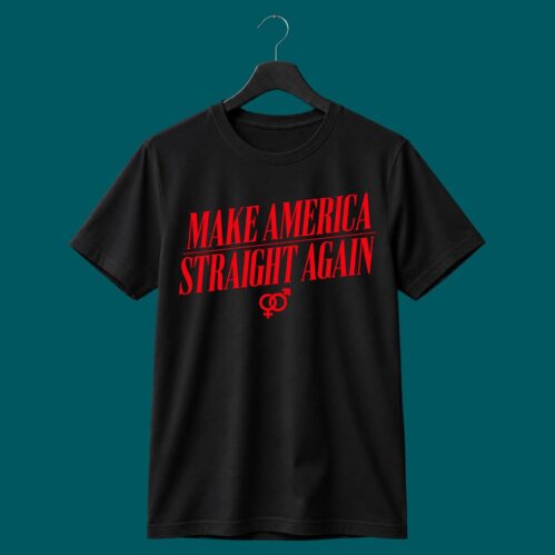 Make America Straight Again
