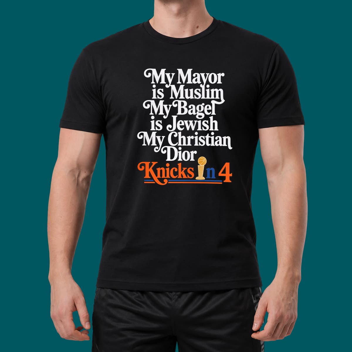 My Mayor Muslim My Knicks In 4 T-shirt My Mayor Muslim My Knicks In 4 T-shirt