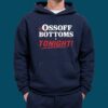 Ossoff Bottoms Tonight 2026 Shirt 4 Ossoff Bottoms Tonight 2026 Shirt 1