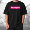Reconquista Shirt 1 Reconquista Shirt 4