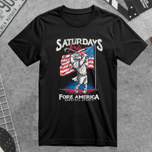 Saturdays Are Fore America 2026 T-shirt