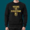 Vegas Vs Everyone T shirt 4