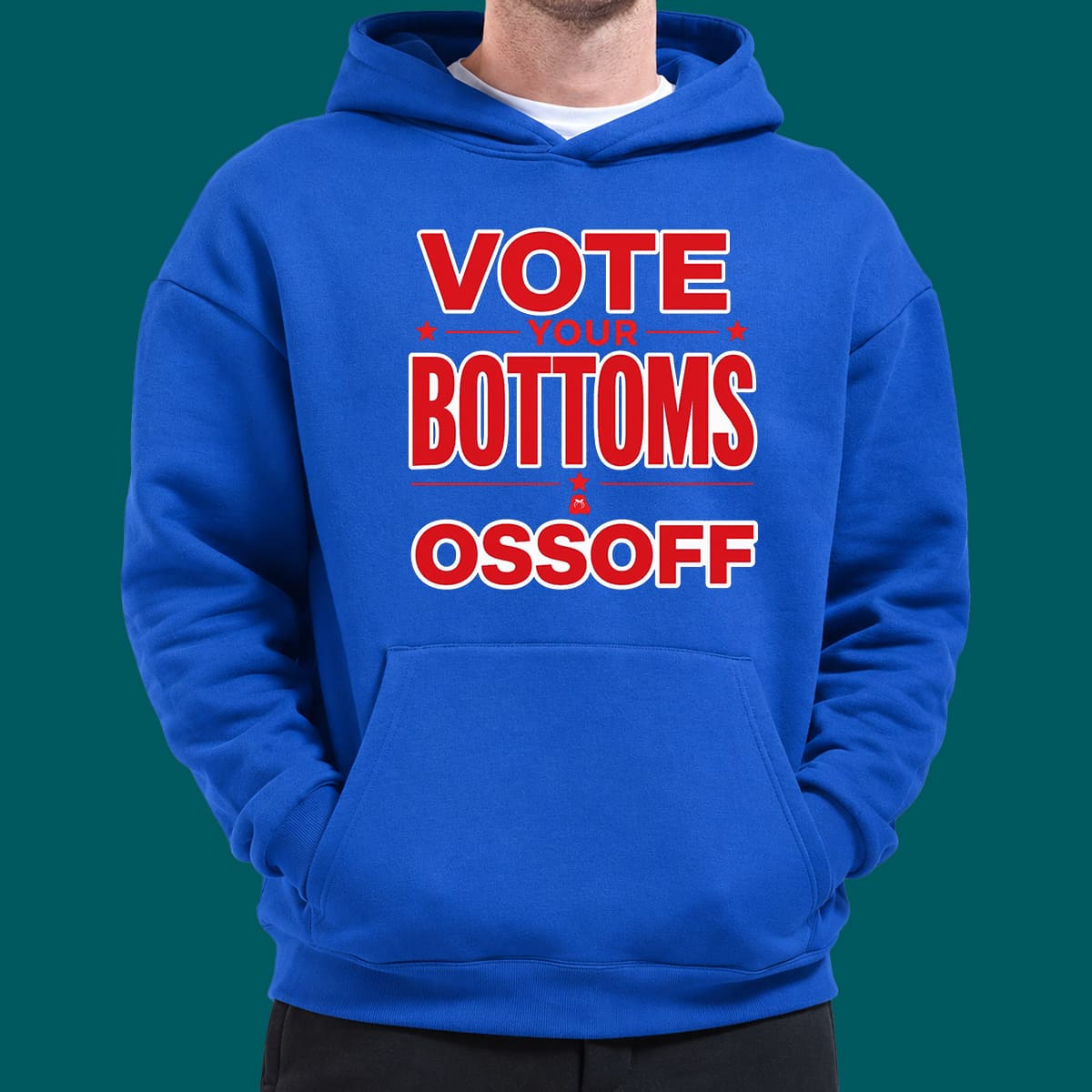 Vote Your Bottoms Ossoff 2026 Shirt Vote Your Bottoms Ossoff 2026 Shirt