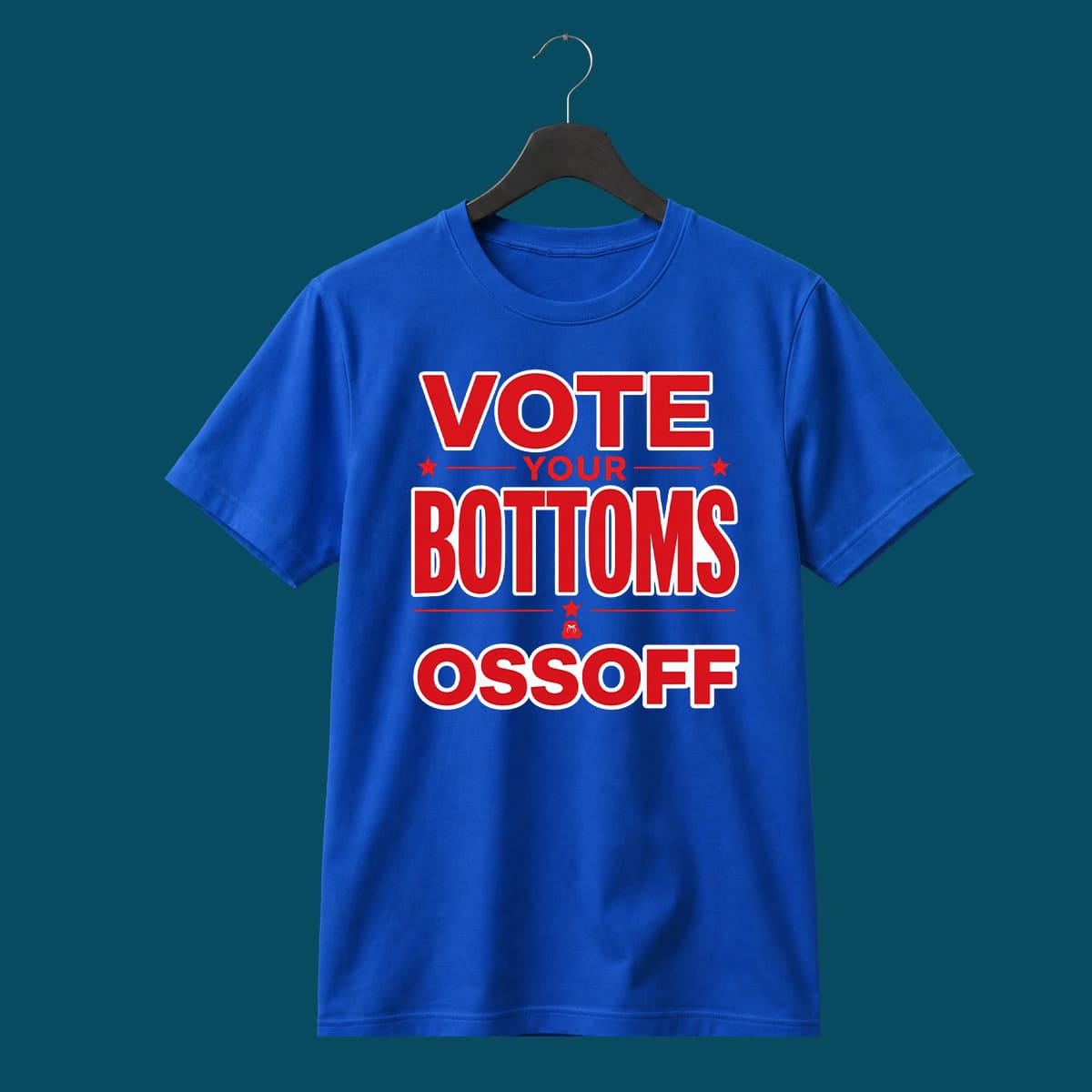 Vote Your Bottoms Ossoff 2026 Shirt Vote Your Bottoms Ossoff 2026 Shirt
